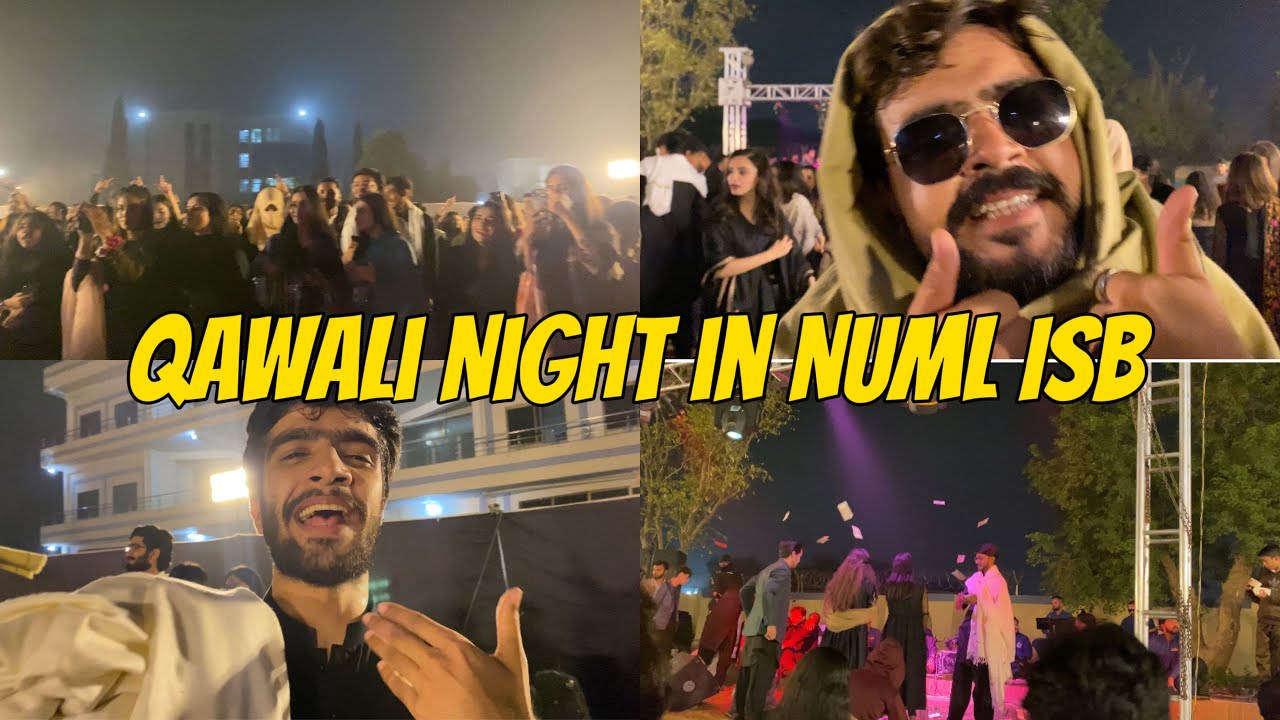 QAWALI NIGHT IN NUML ISB  || NUML UNIVERSITY ISLAMABAD || VLOG 35