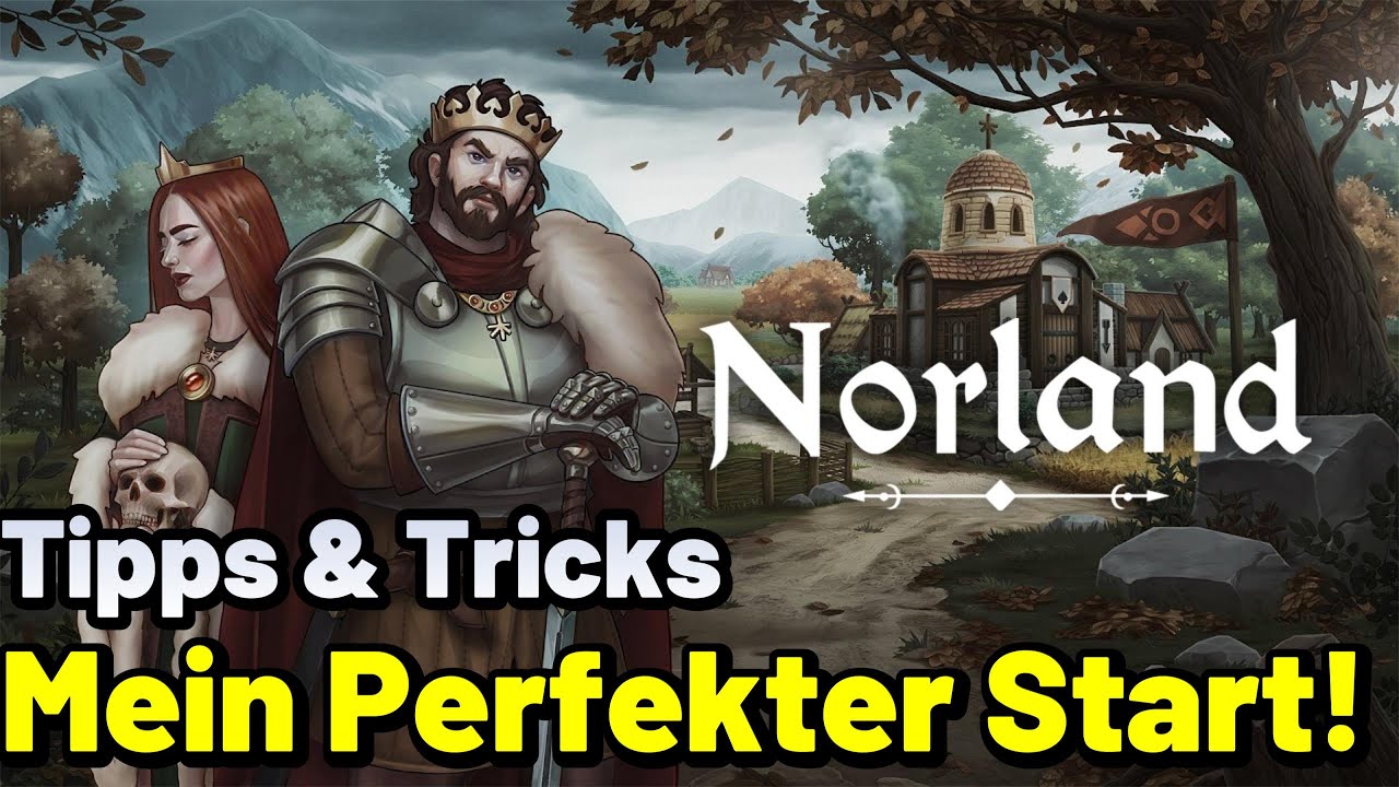 Norland | ⭐Tipps und Tricks⭐ | Perfekter Start, worauf m&uuml;sst ihr achten | Gameplay deutsch |