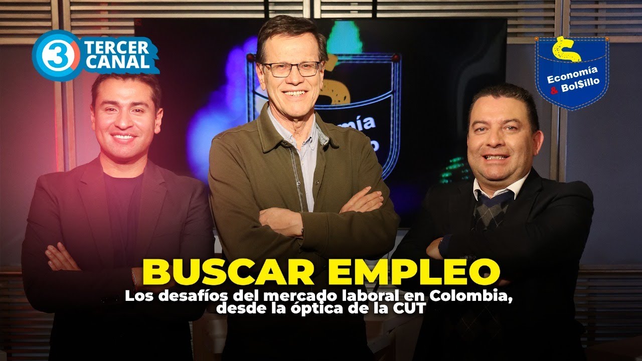 BUSCAR EMPLEO - Los desafíos del mercado laboral en Colombia | Economía & Bolsillo