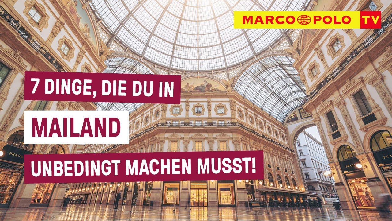 7 Dinge, die du in MAILAND unbedingt machen musst!
