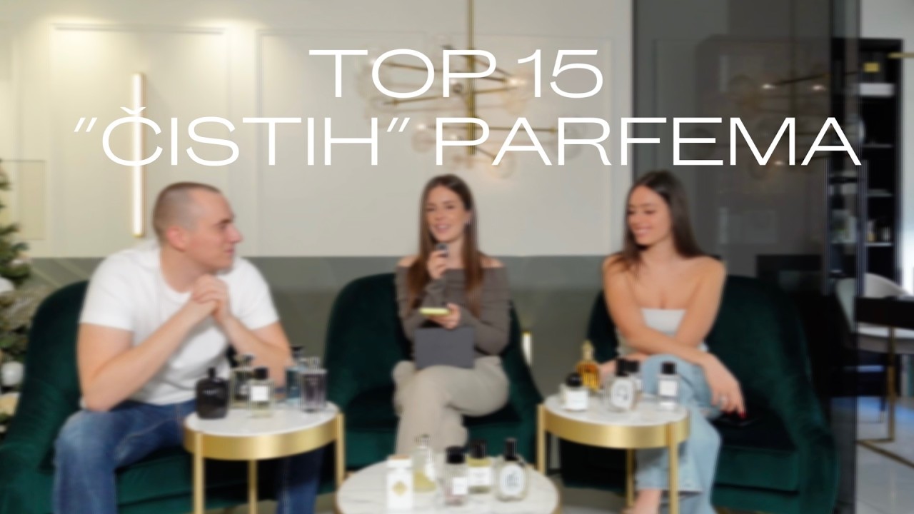 TOP 15 NAJBOLJIH ČISTIH PARFEMA