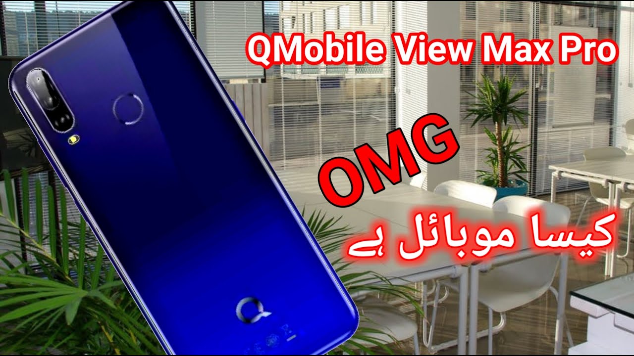 QMobile View Max Pro Straight Opinion