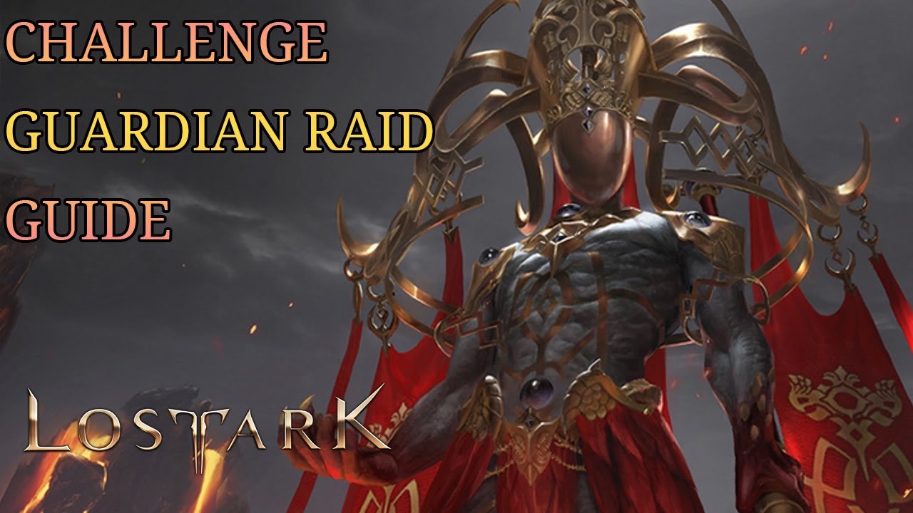 Lost Ark -- Challenge Guardian Raid -- Guide -- How to Complete and get FREE MATS
