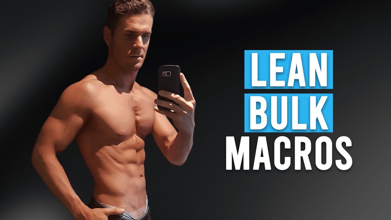 Calculate Macros for LEAN BULKING (Step-by-Step)