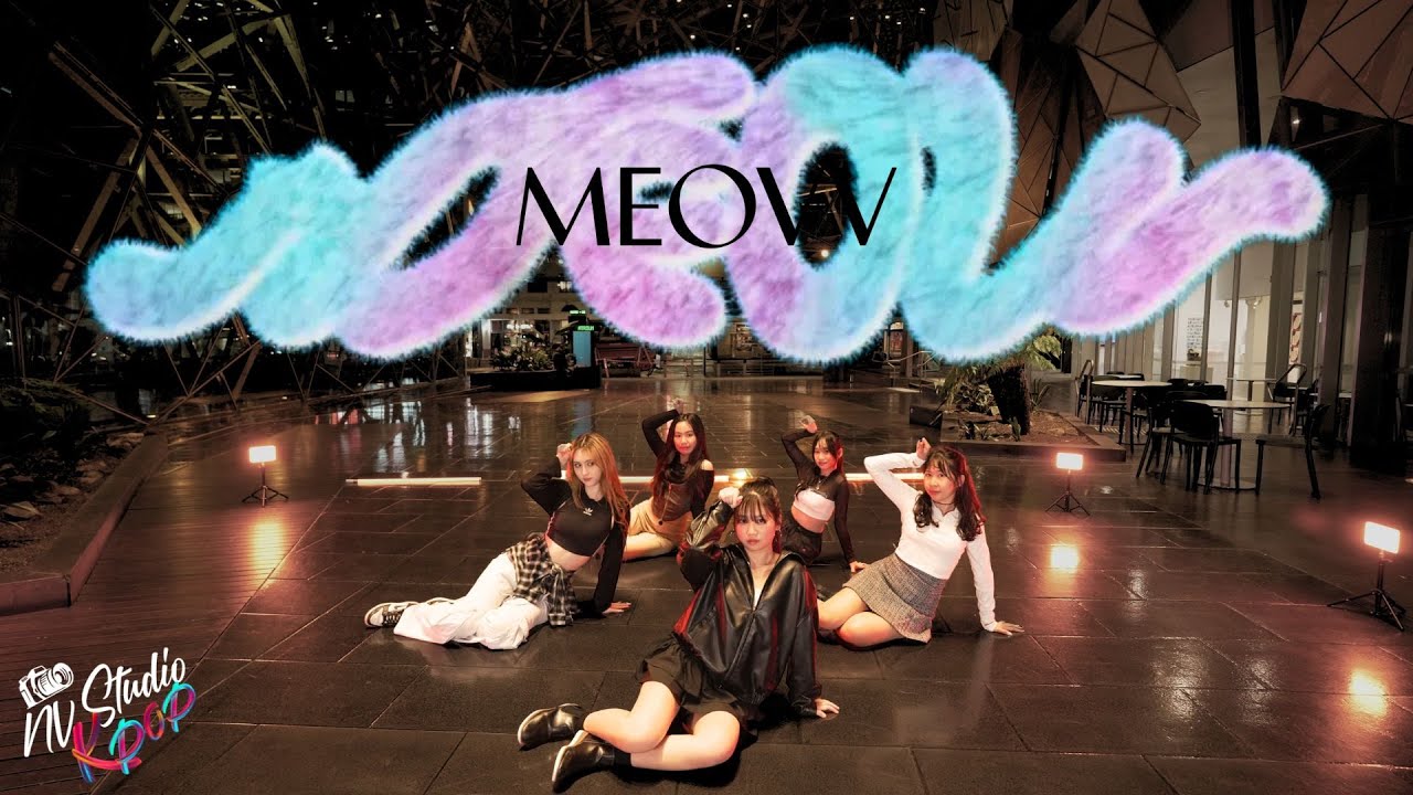 [KPOP IN PUBLIC] MEOVV - MEOW cover by NV Dance Studio Melbourne