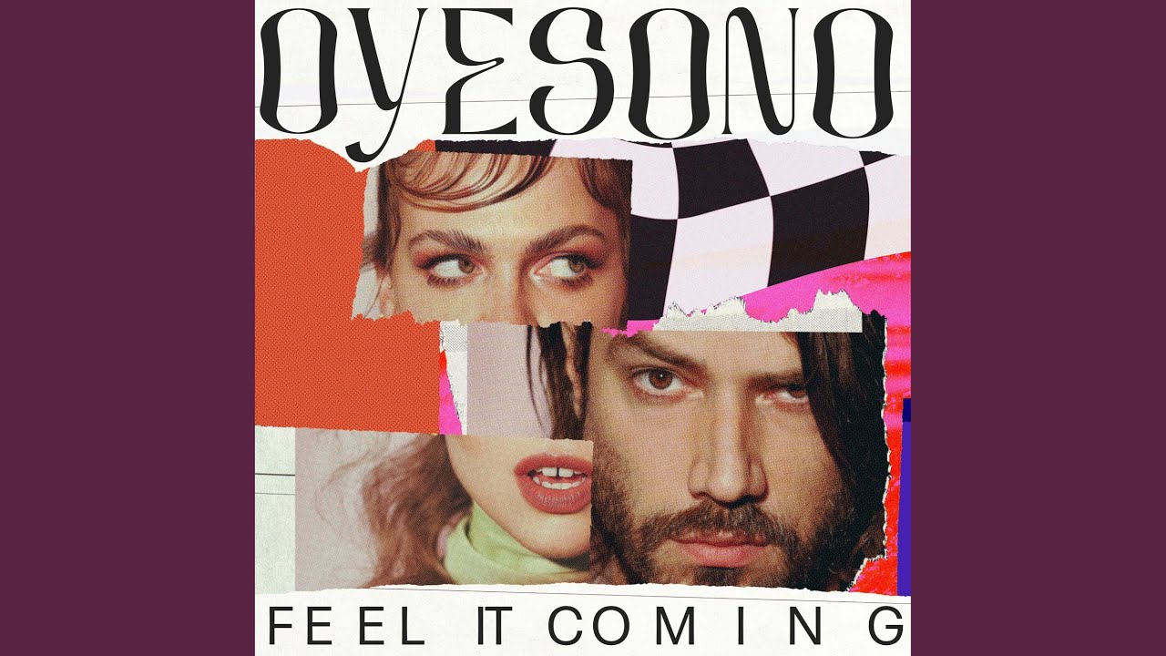 Feel It Coming