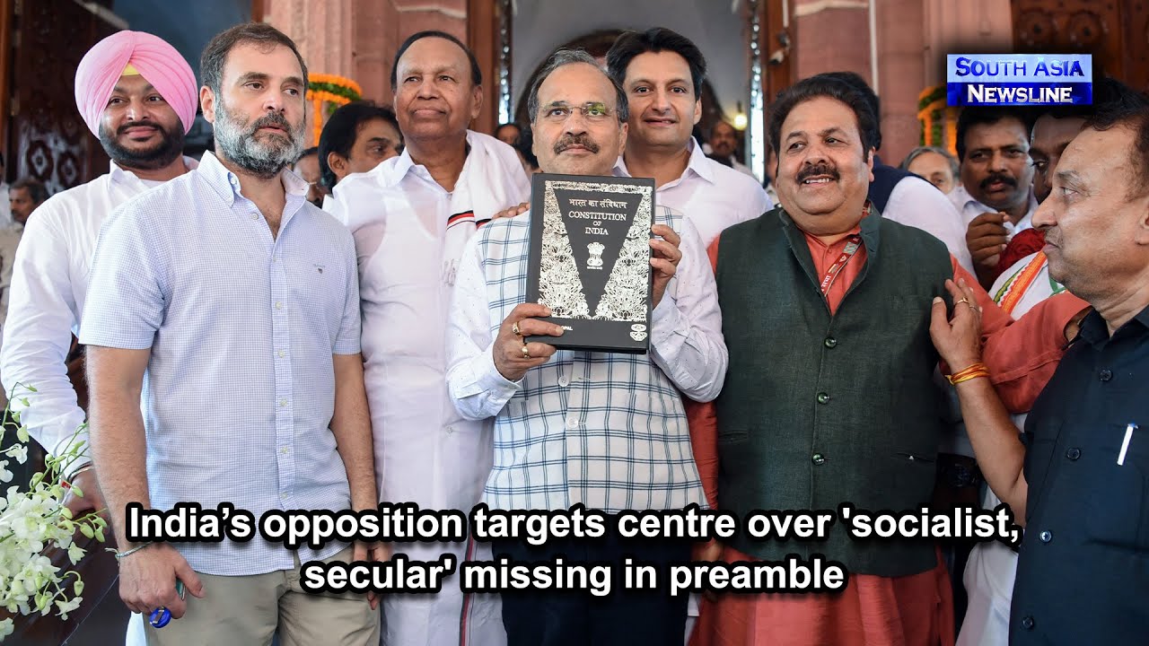 India&rsquo;s opposition targets centre over 'socialist, secular' missing in preamble