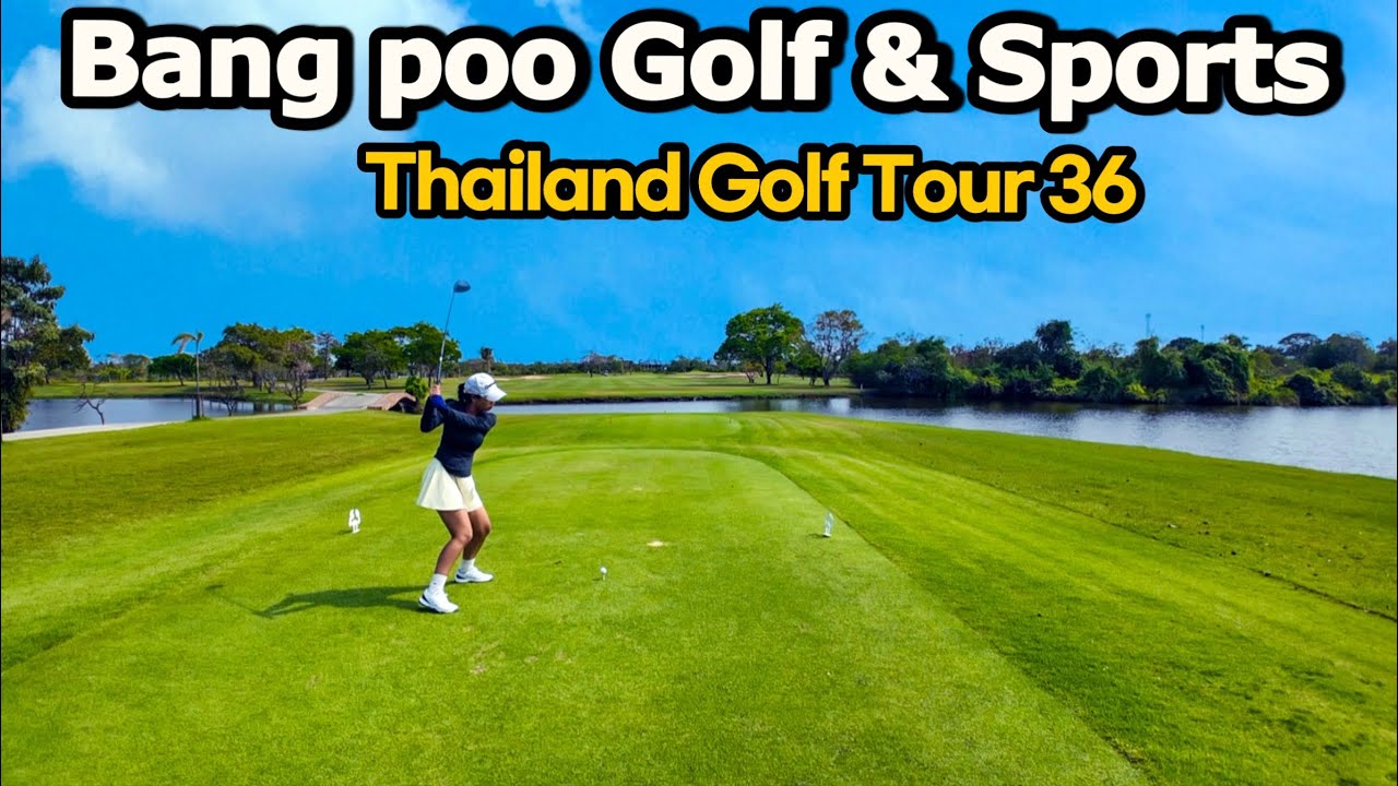 Nature-Filled Golf Course in Thailand [Bang Pol Golf & Sports]