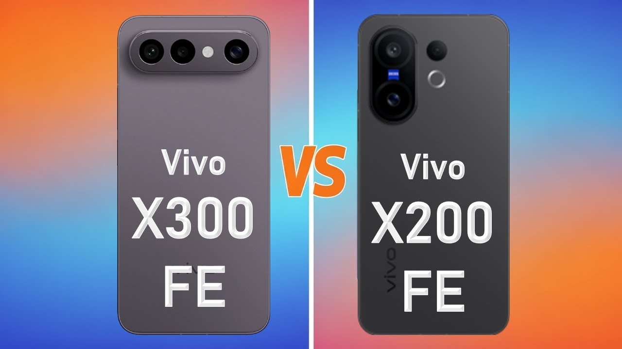 Vivo X300 FE vs Vivo X200 FE