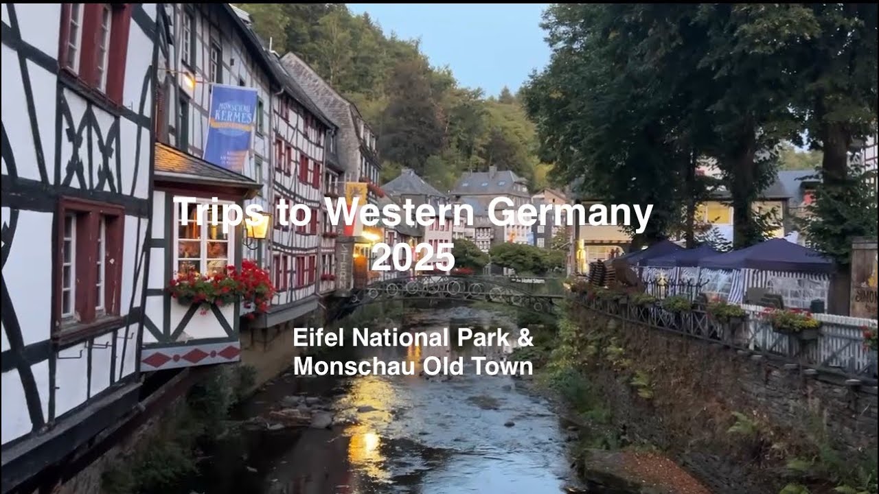 Trips to Western Germany 2025: Eifel National Park & Monschau Old Town