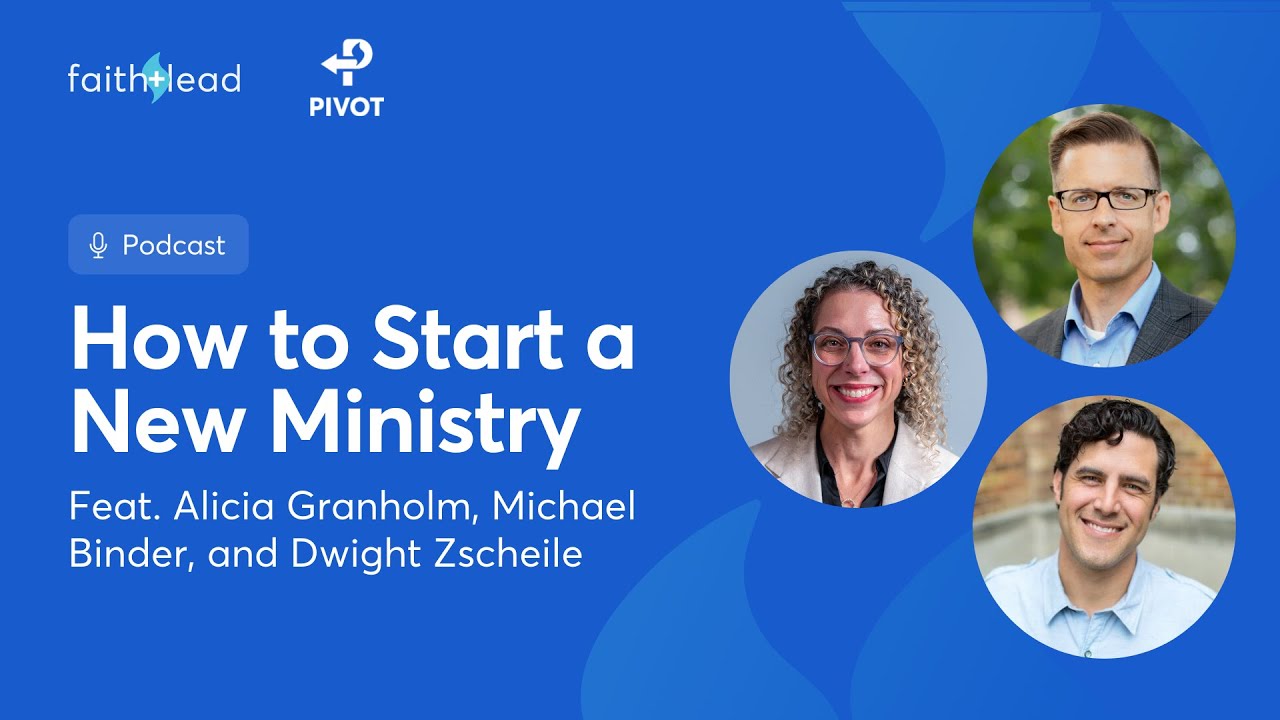 How to Start a New Ministry