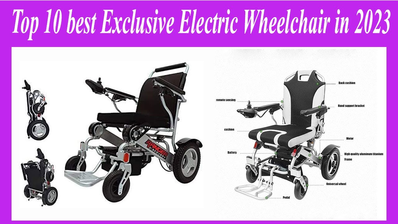 ✅Top 10 best Exclusive Electric Wheelchair in 2023