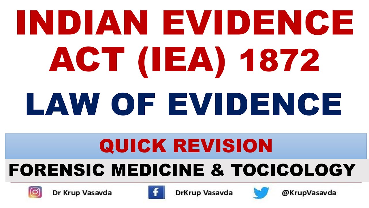 Indian Evidence Act 1872 | Law of Evidence | 11 Chapters to Understand