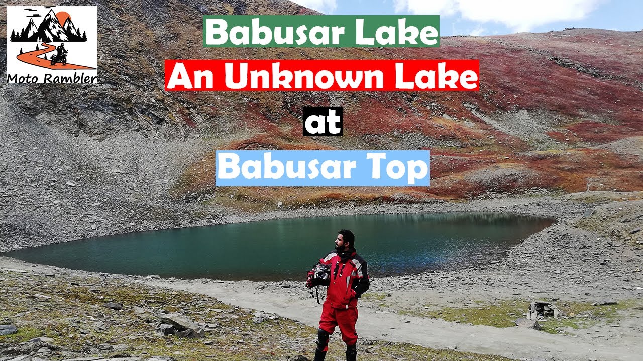 Babusar Lake | An Unknown Lake at Babusar Top | Moto Rambler