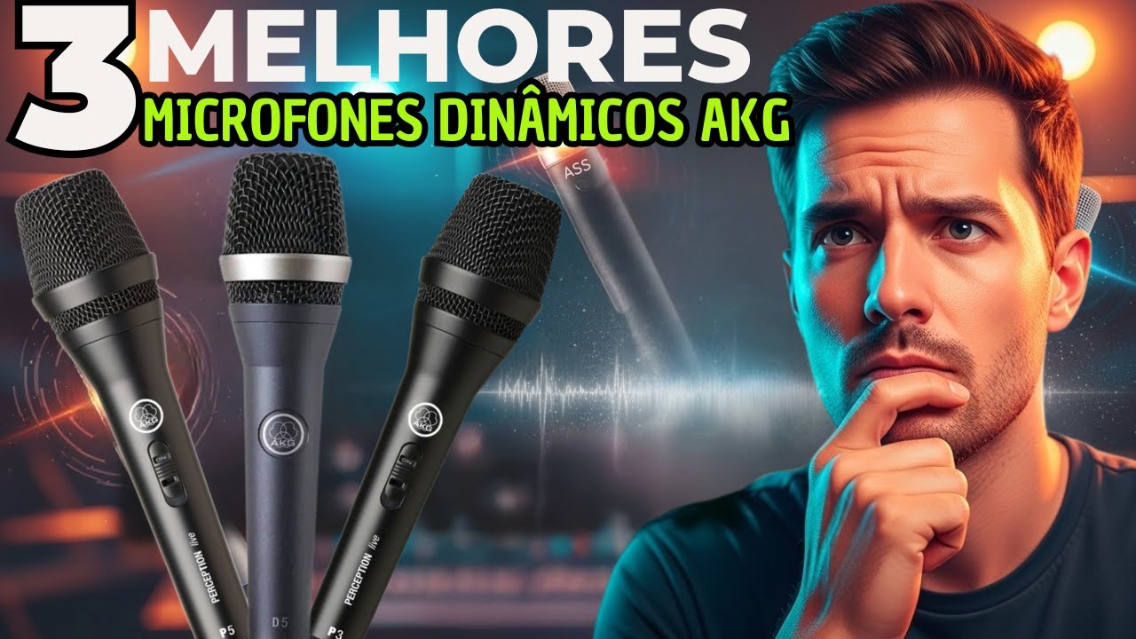 Qual O Melhor Microfone Dinâmico AKG para Voz e Gravação em 2025?