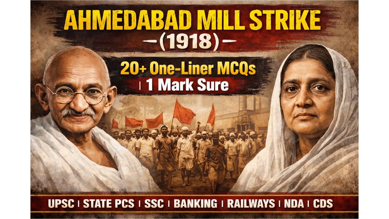 Ahmedabad Mill Strike (1918) | First Hunger Strike of Gandhi  | One-Liner MCQs | UPSC & UPPCS 2026