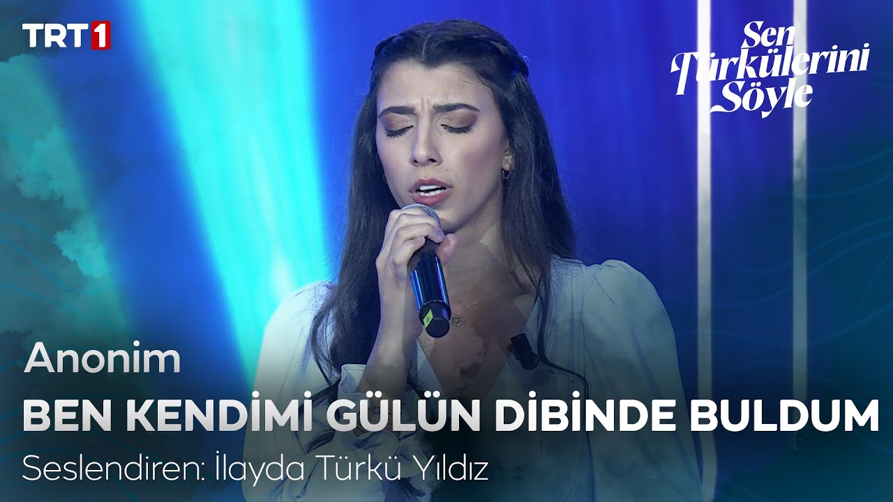 İlayda Türkü Yıldız - Ben Kendimi Gülün Dibinde Buldum - Sen Türkülerini Söyle 14. Bölüm @trt1