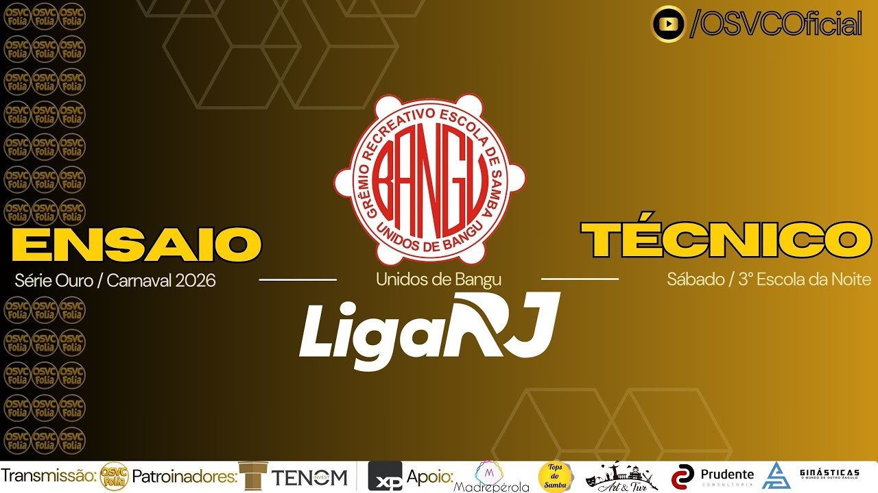 Ensaio Técnico: Unidos De Bangu - Série Ouro / Liga RJ - 3° Escola da Noite - 24/01/25