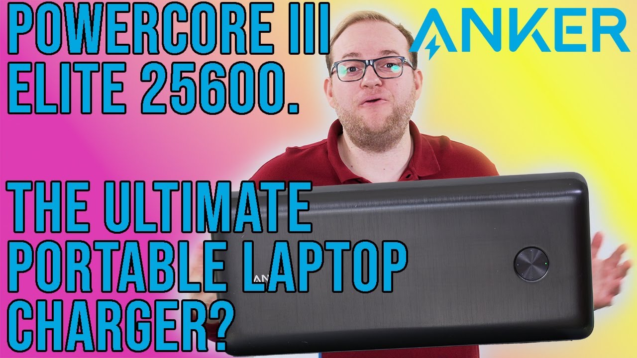 Anker PowerCore III Elite 25600 PD Portable Charger Review - Perfect for charging laptops?