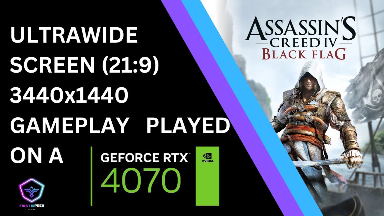 Assassin's Creed IV: Black Flag - Ultrawide Screen (3440x1440) Gameplay. Played on a NVIDIA RTX 4070