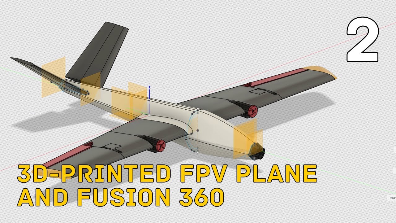 3D printed FPV plane and Fusion 360 : 2
