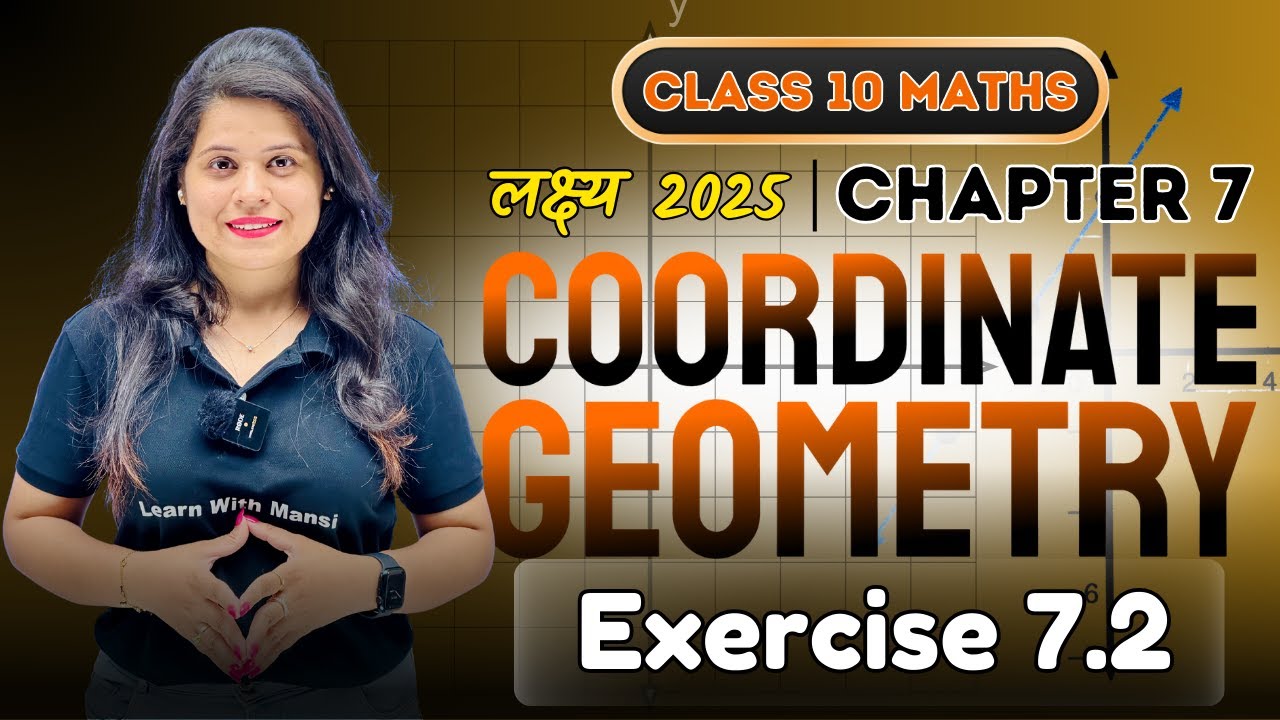 Coordinate Geometry | Exercise 7.2 | Chapter 7 | 