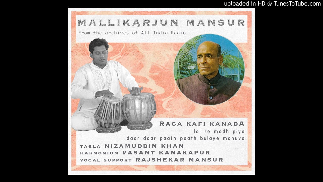 Mallikarjun Mansur Raga Kafi Kanada
