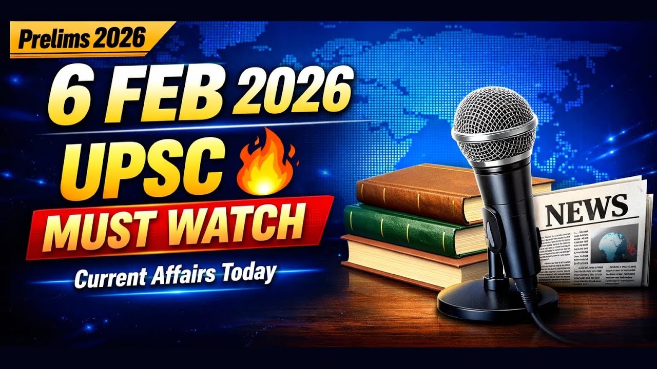 Current Affairs UPSC feb 6th 2026 #upsc #trending 