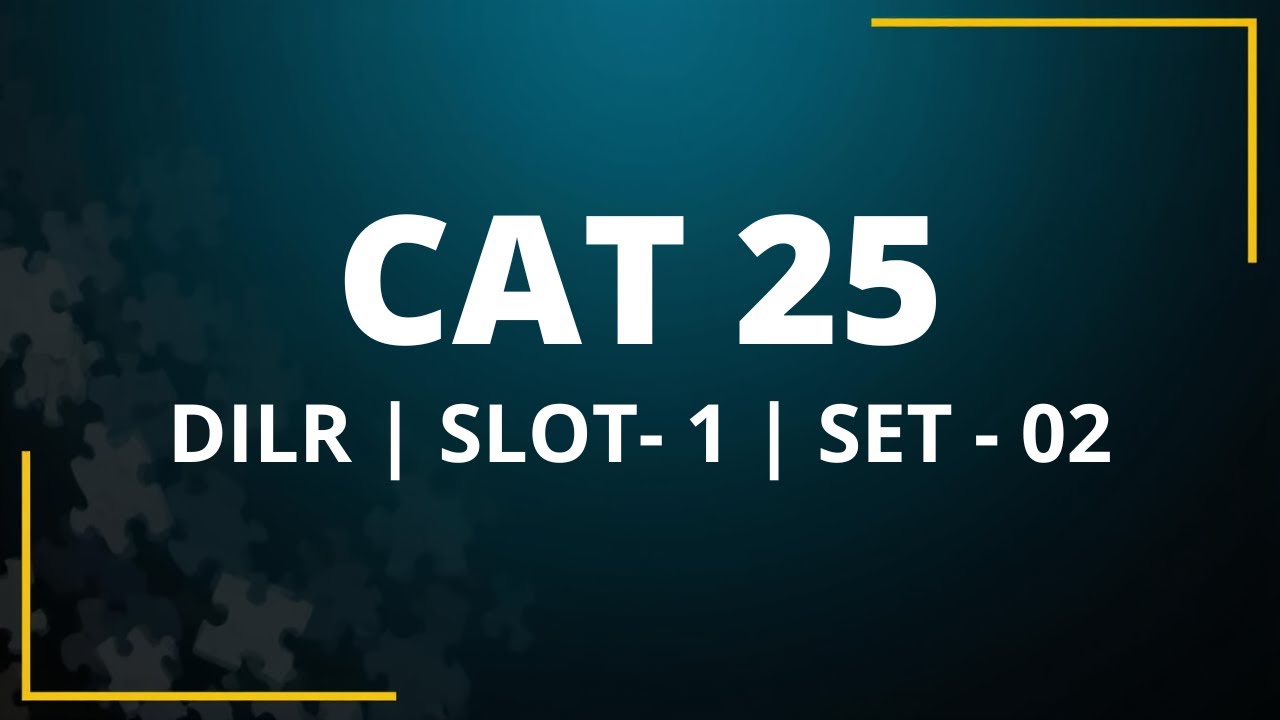 DILR | SLOT - 01 | SET -  02 | CAT 25 | EMPLOYEE RATING | IMS KANPUR | BY Sunil sir