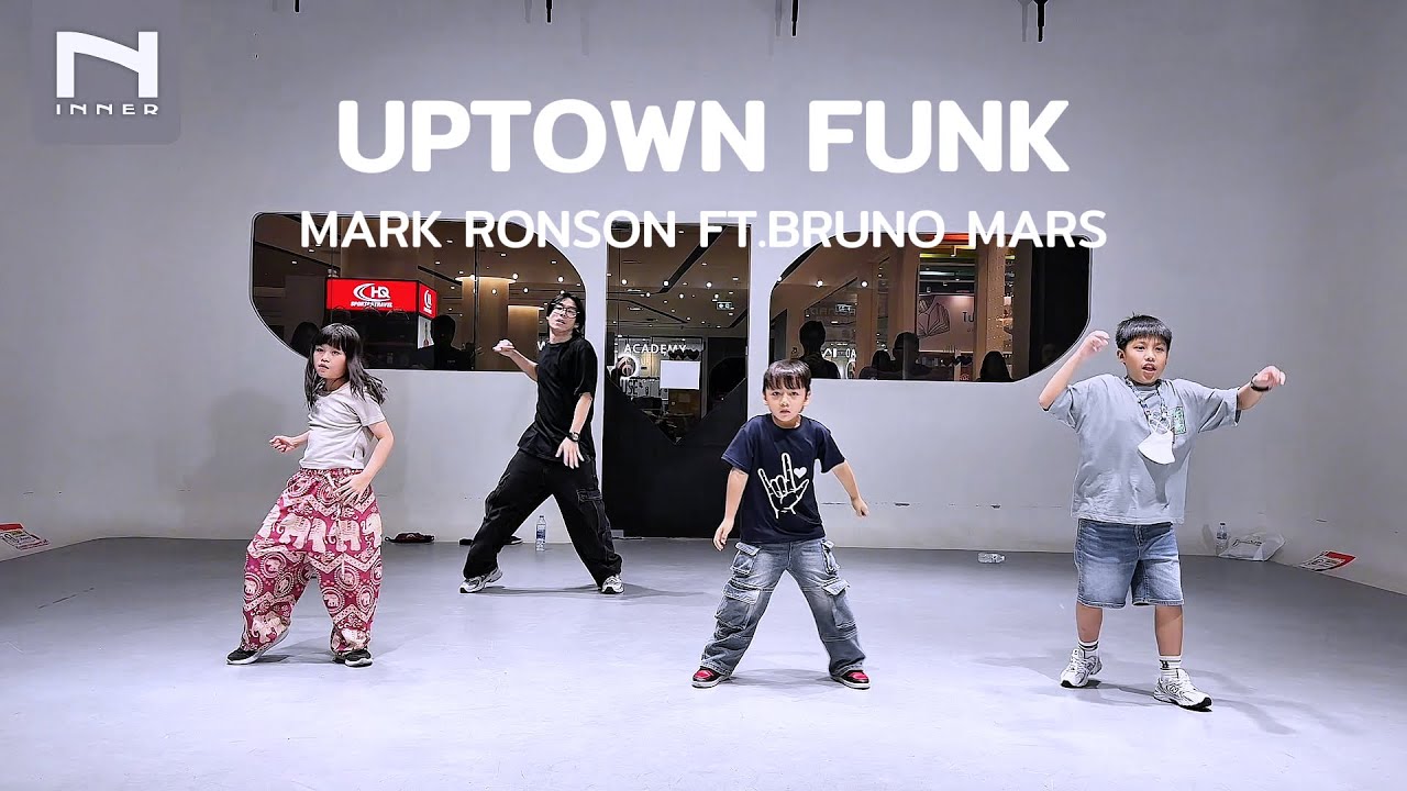 INNER KIDS │UPTOWN FUNK - MARK RONSON FT.BRUNO MARS