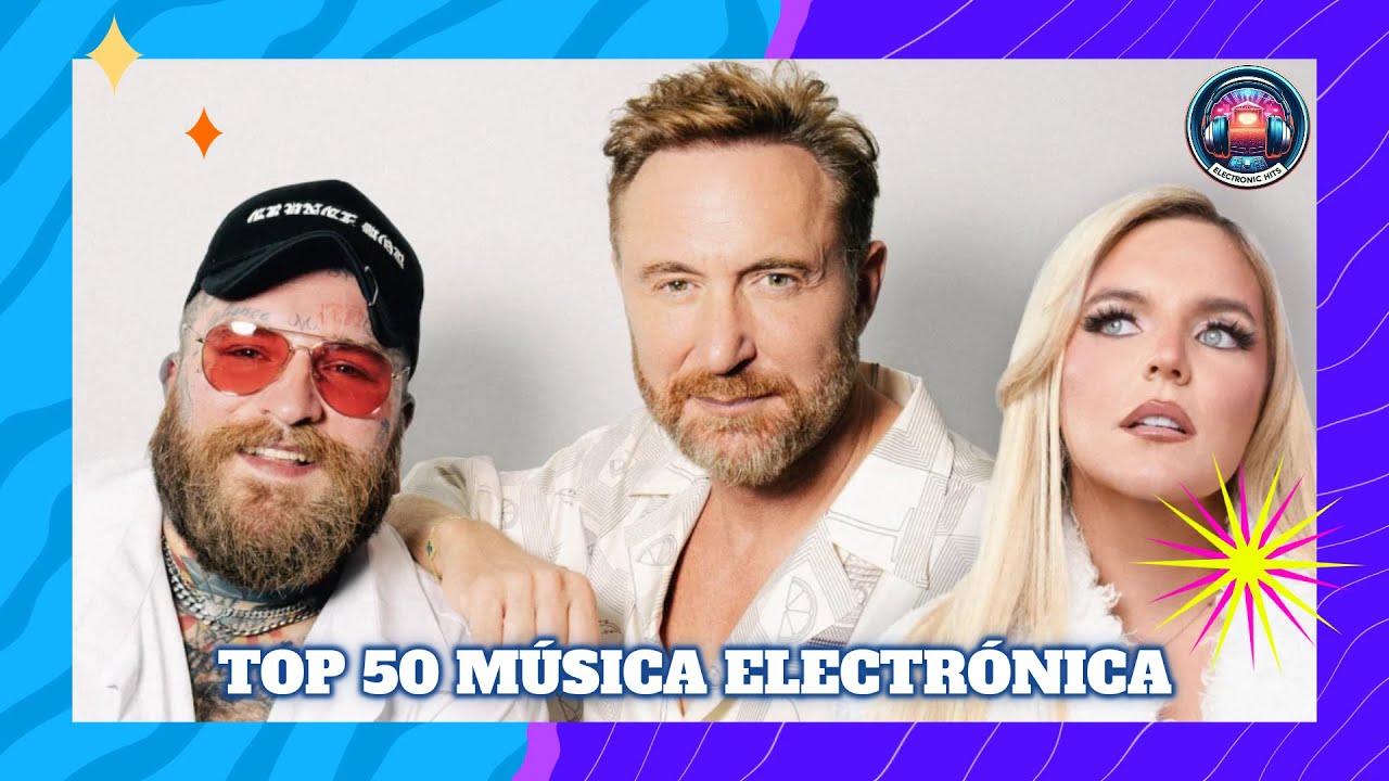 Top 50 Música Electrónica Octubre 2025 (Semana 41)