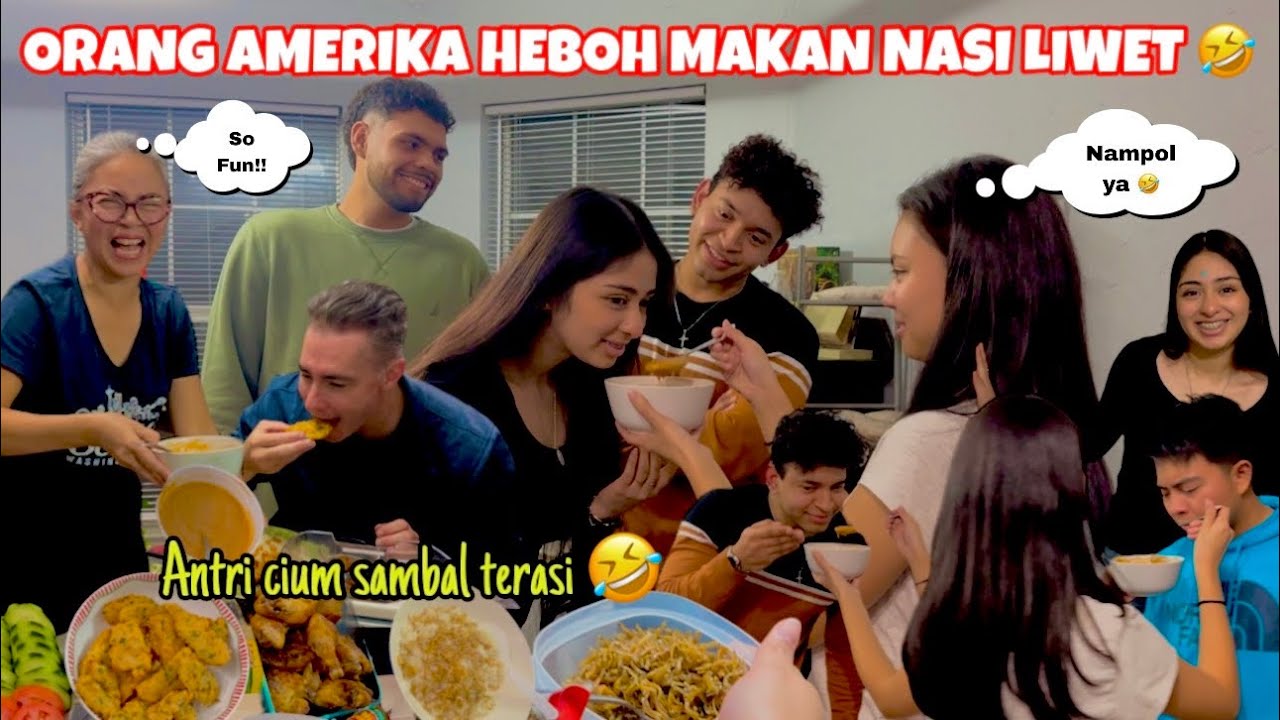 REAKSI ORANG AMERIKA COBAIN NASI LIWET SAMPE GILIRAN CIUM SAMBAL TERASI 🤣