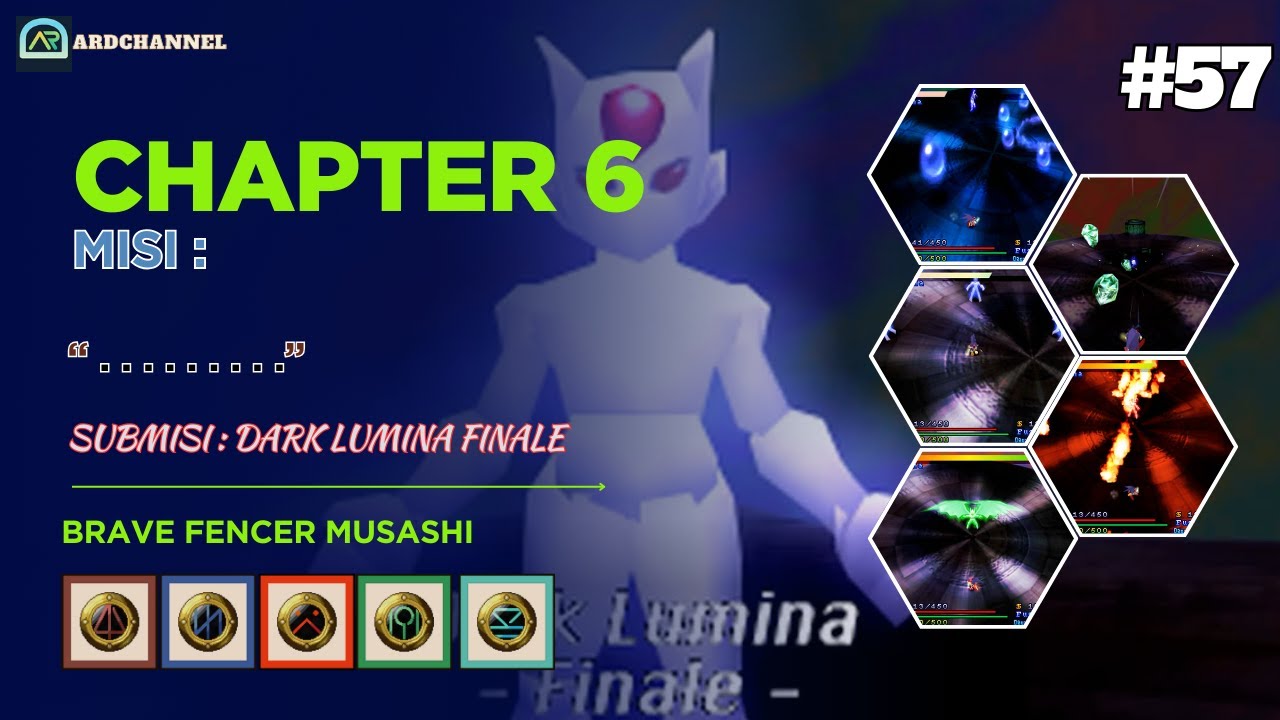#57 BFM [Chapter 6] Dark Lumina Finale | . . . . .