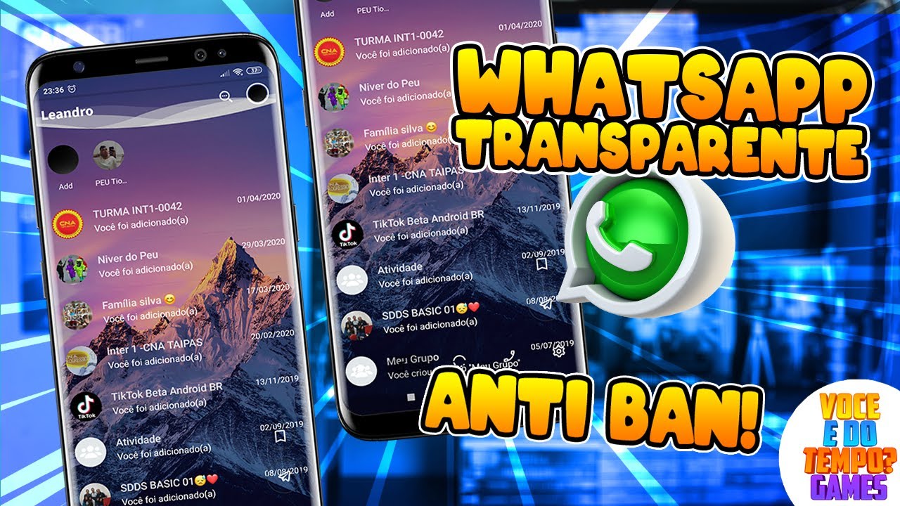 WhatsApp Transparente Atualizado Junho de 2020 Anti Ban