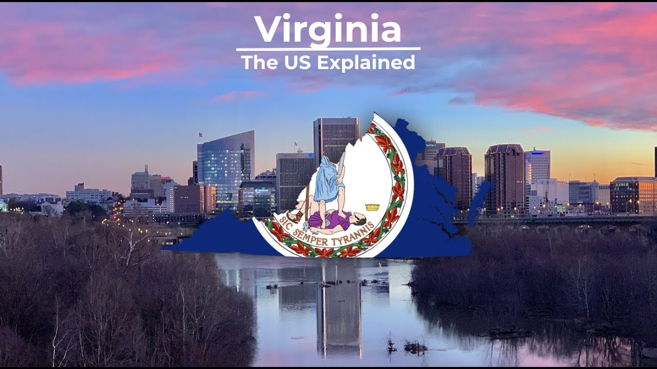 Virginia - The US Explained