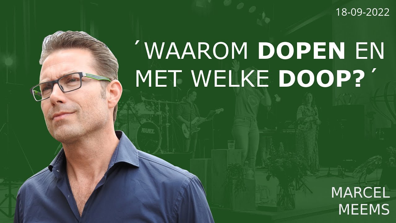Waarom dopen en met welke doop?