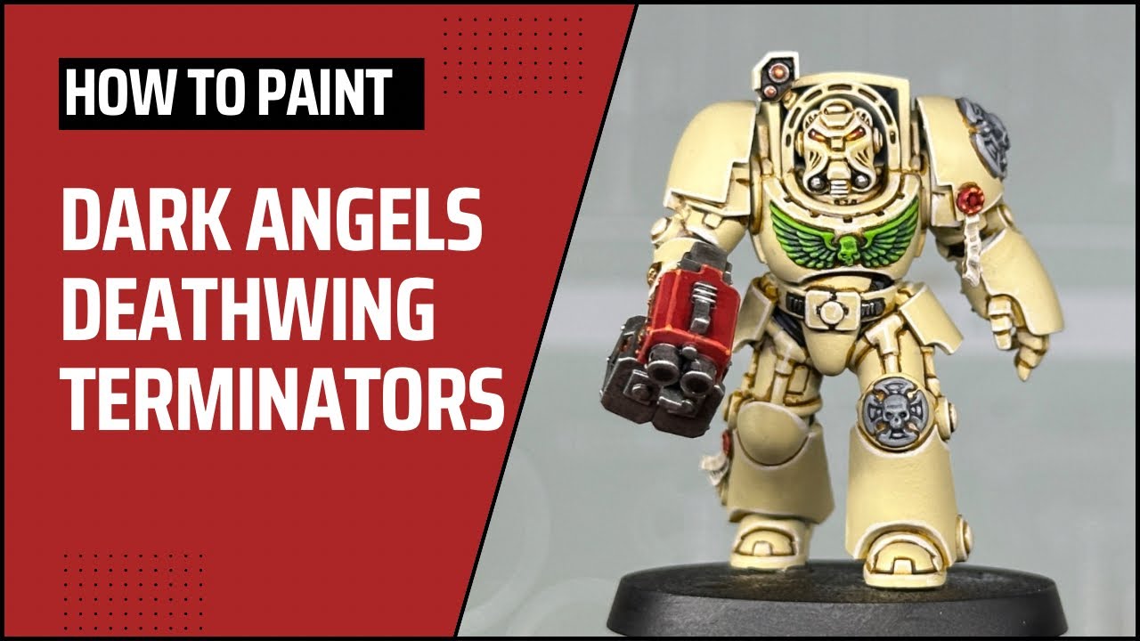 How to Paint: Dark Angels Space Marine Deathwing Terminators