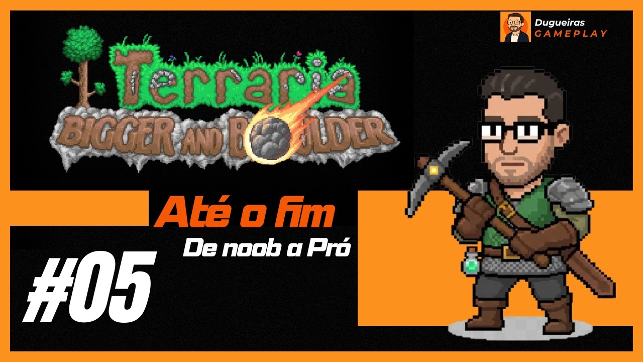 [EP05] - Terraria até o fim - Minha ida na Selva foi um fracasso