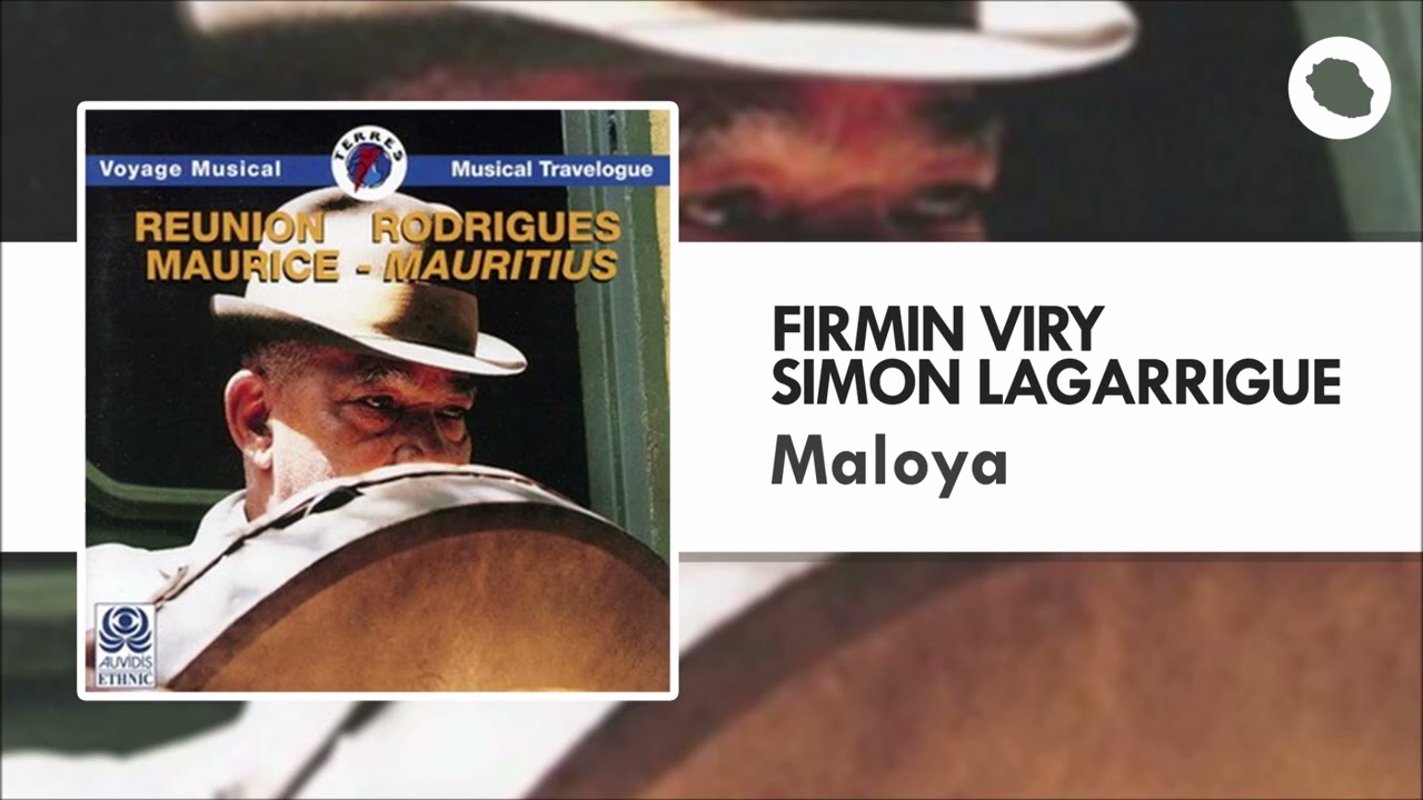 Firmin Viry, Simon Lagarrigue - Maloya Ti di ti viens mon pays (La Réunion, 1998)