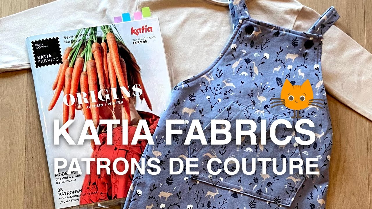 Présentation des patrons Katia Fabrics - Patrons de couture #1