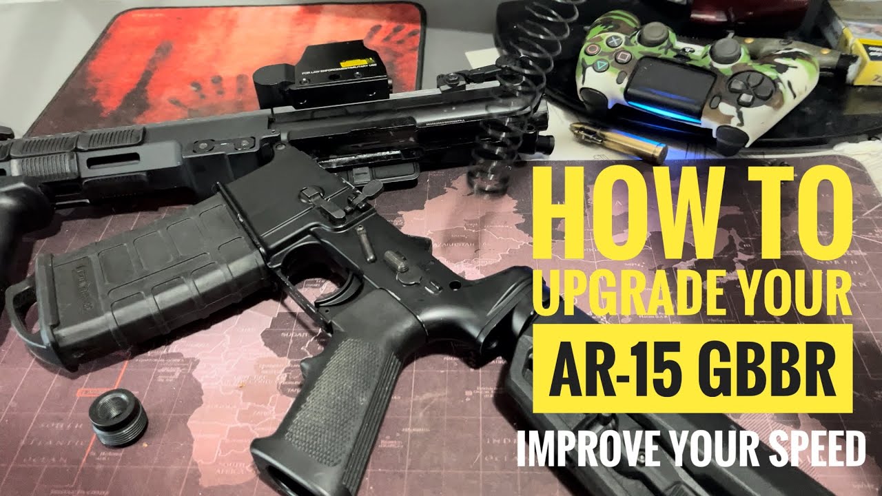 How to upgrade your AR-15 Gbbr airsoft (LifeHack)