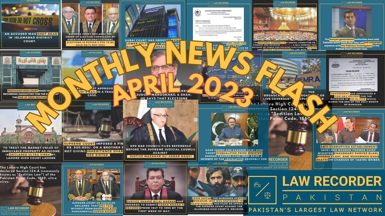 News Flashback April 2023 | Law Recorder Pakistan