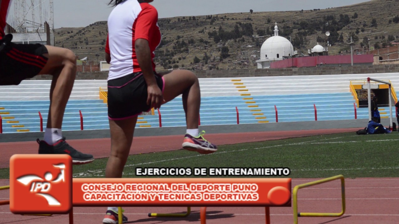 EJERCICIOS DE ENTRENAMIENTO PARA ATLETISMO IPD CRD PUNO