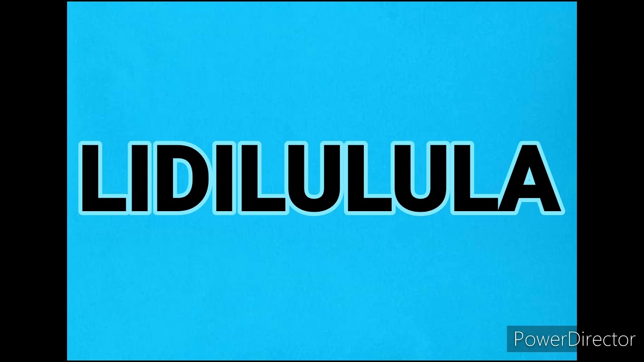 lidilulula (Audio)