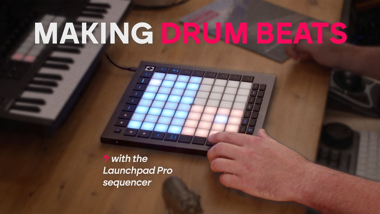 How to humanise your drum beats with the Launchpad Pro