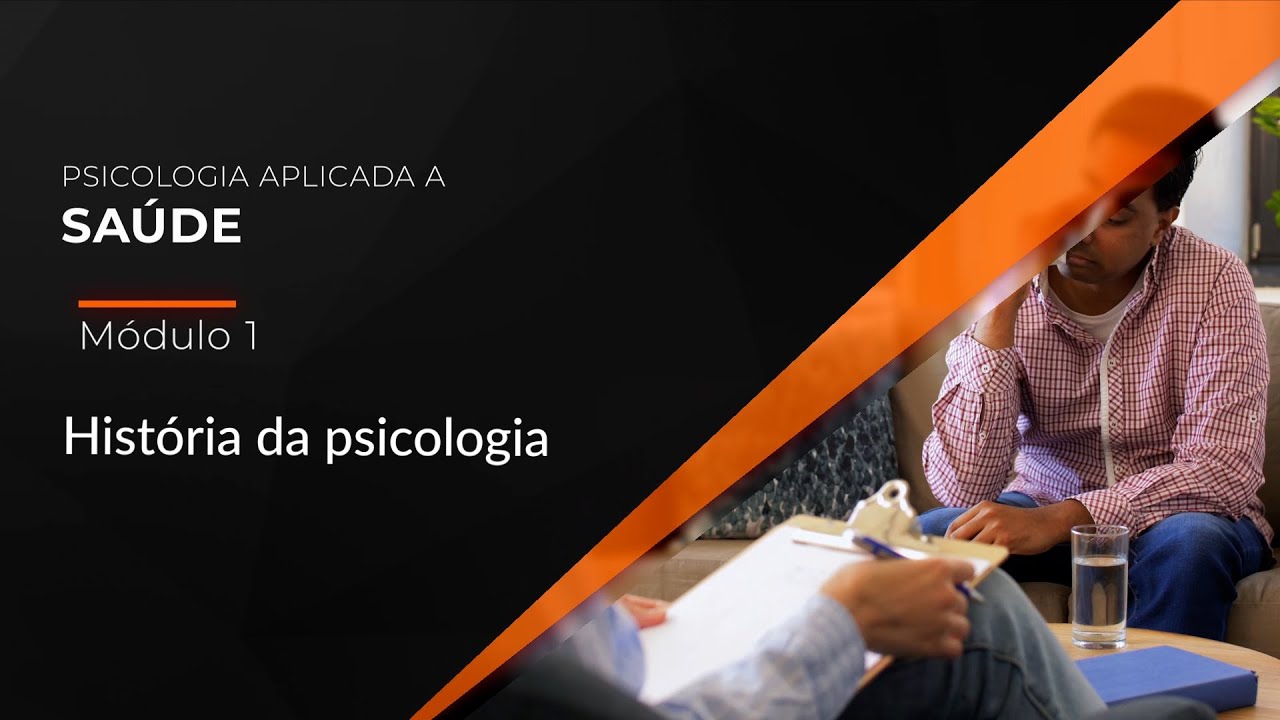 Psicologia Aplicada a Saúde - Módulo 1