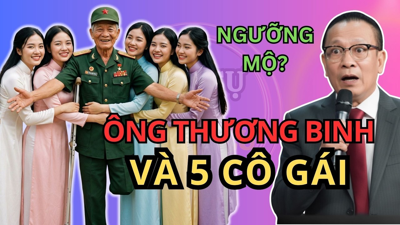 Ông Thương Binh Nhận Nuôi 5 Bé Gái Mồ Côi, Cả Làng Chửi Ngu, 20 Năm Sau Điều Kỳ Diệu Đã Đến