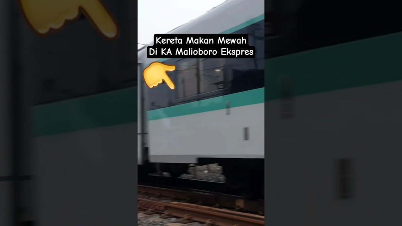 Kereta Makan Mewah di KA Malioboro Ekspres