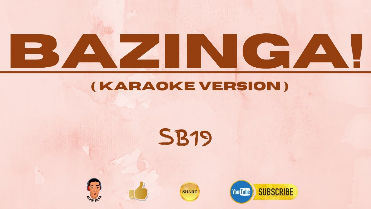BAZINGA | Karaoke Version | SB19