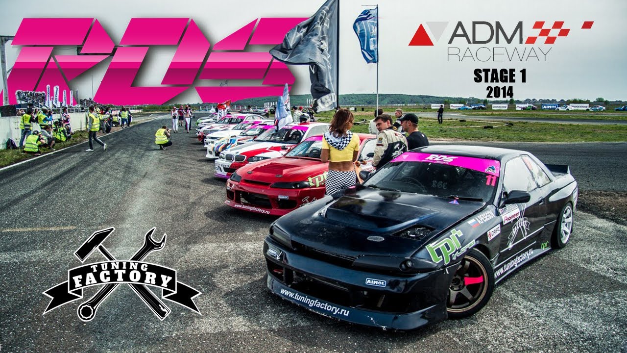 Tuning Factory / RDS 2014 Stage 1/ ADM Raceway